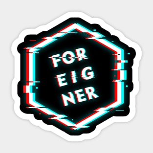 FOREIGNER POLYGON GLITCH Sticker